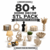 80+ Home Decor STL Pack | Modern Vases, Lamps & Decorative 3D Print Files